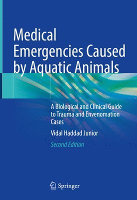 bokomslag Medical Emergencies Caused by Aquatic Animals