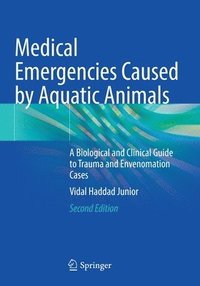 bokomslag Medical Emergencies Caused by Aquatic Animals