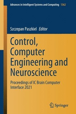 bokomslag Control, Computer Engineering and Neuroscience