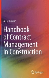 bokomslag Handbook of Contract Management in Construction