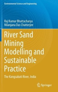 bokomslag River Sand Mining Modelling and Sustainable Practice