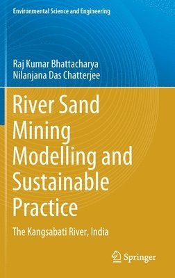 bokomslag River Sand Mining Modelling and Sustainable Practice