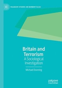 bokomslag Britain and Terrorism
