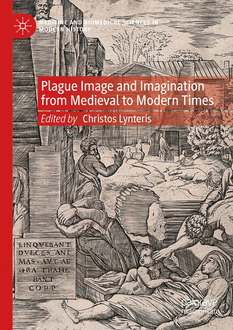 Plague Image and Imagination from Medieval to Modern Times 1