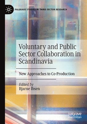 bokomslag Voluntary and Public Sector Collaboration in Scandinavia