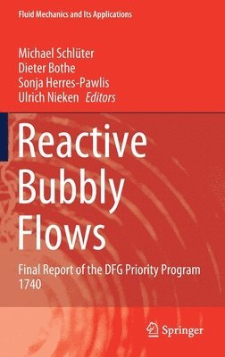 Reactive Bubbly Flows 1