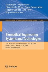 bokomslag Biomedical Engineering Systems and Technologies