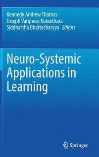 bokomslag Neuro-Systemic Applications in Learning