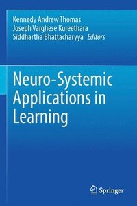 bokomslag Neuro-Systemic Applications in Learning