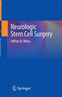 bokomslag Neurologic Stem Cell Surgery