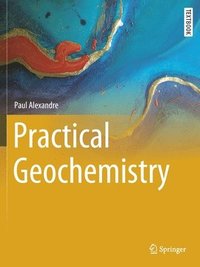 bokomslag Practical Geochemistry