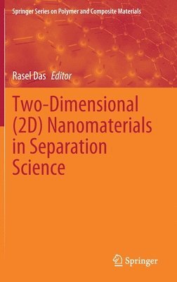 bokomslag Two-Dimensional (2D) Nanomaterials in Separation Science