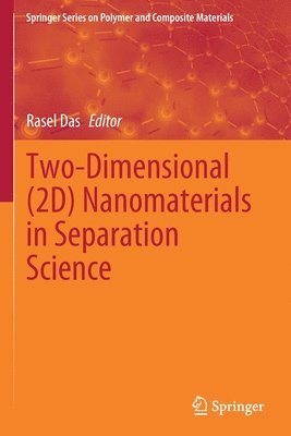 bokomslag Two-Dimensional (2D) Nanomaterials in Separation Science