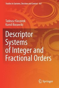 bokomslag Descriptor Systems of Integer and Fractional Orders