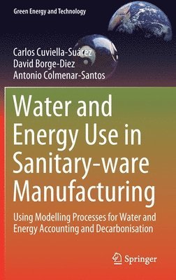 bokomslag Water and Energy Use in Sanitary-ware Manufacturing