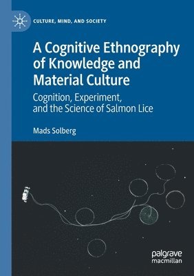 bokomslag Cognitive Ethnography of Knowledge and Material Culture