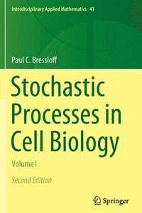 bokomslag Stochastic Processes in Cell Biology