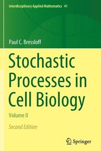 bokomslag Stochastic Processes in Cell Biology