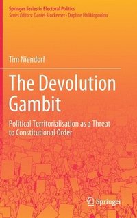 bokomslag The Devolution Gambit