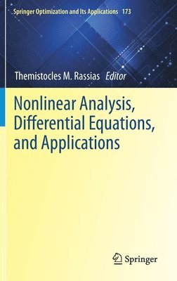 Themistocles M. Rassias - Nonlinear Analysis, Differential Equations, and Applications, Inbunden