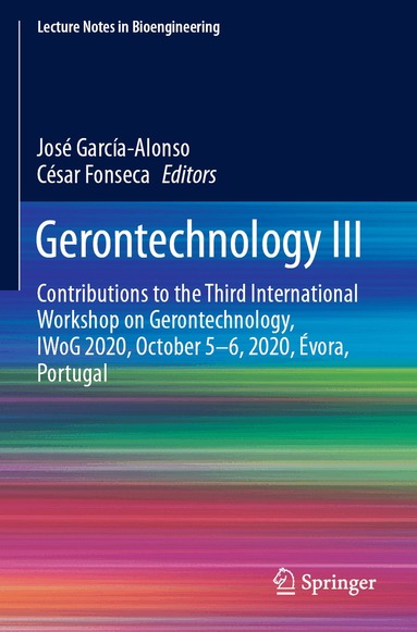 José García-Alonso, César Fonseca - Gerontechnology III, Häftad
