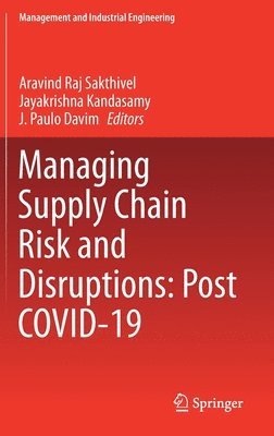 bokomslag Managing Supply Chain Risk and Disruptions: Post COVID-19