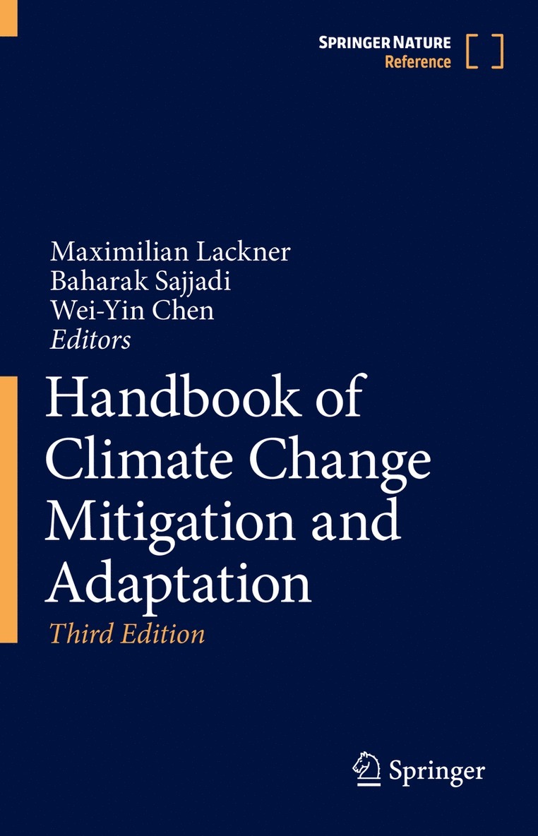 Maximilian Lackner, Baharak Sajjadi, Wei-Yin Chen - Handbook of Climate Change Mitigation and Adaptation, Inbunden