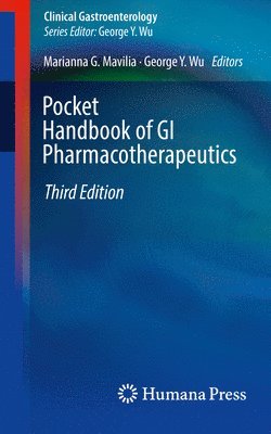 Marianna G. Mavilia, George Y. Wu - Pocket Handbook of GI Pharmacotherapeutics, Häftad