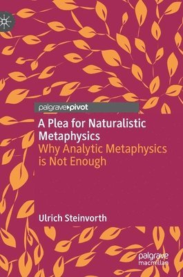 Plea for Naturalistic Metaphysics