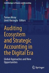 bokomslag Auditing Ecosystem and Strategic Accounting in the Digital Era