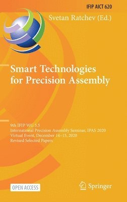 Smart Technologies for Precision Assembly 1