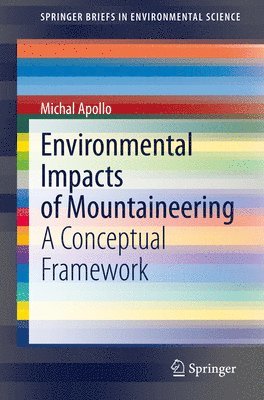 Michal Apollo - Environmental Impacts of Mountaineering, Häftad