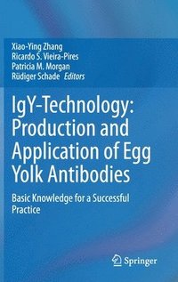 bokomslag IgY-Technology: Production and Application of Egg Yolk Antibodies