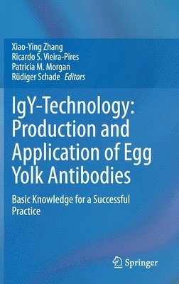 bokomslag IgY-Technology: Production and Application of Egg Yolk Antibodies