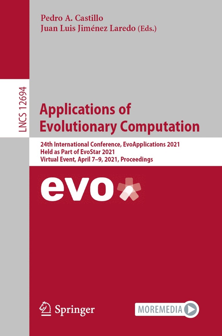 Pedro A. Castillo, Juan Luis Jiménez Laredo, Juan Luis Jimenez Laredo - Applications of Evolutionary Computation, Häftad