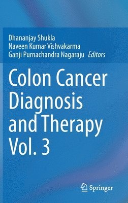Colon Cancer Diagnosis and Therapy Vol. 3 1