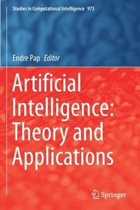 bokomslag Artificial Intelligence: Theory and Applications