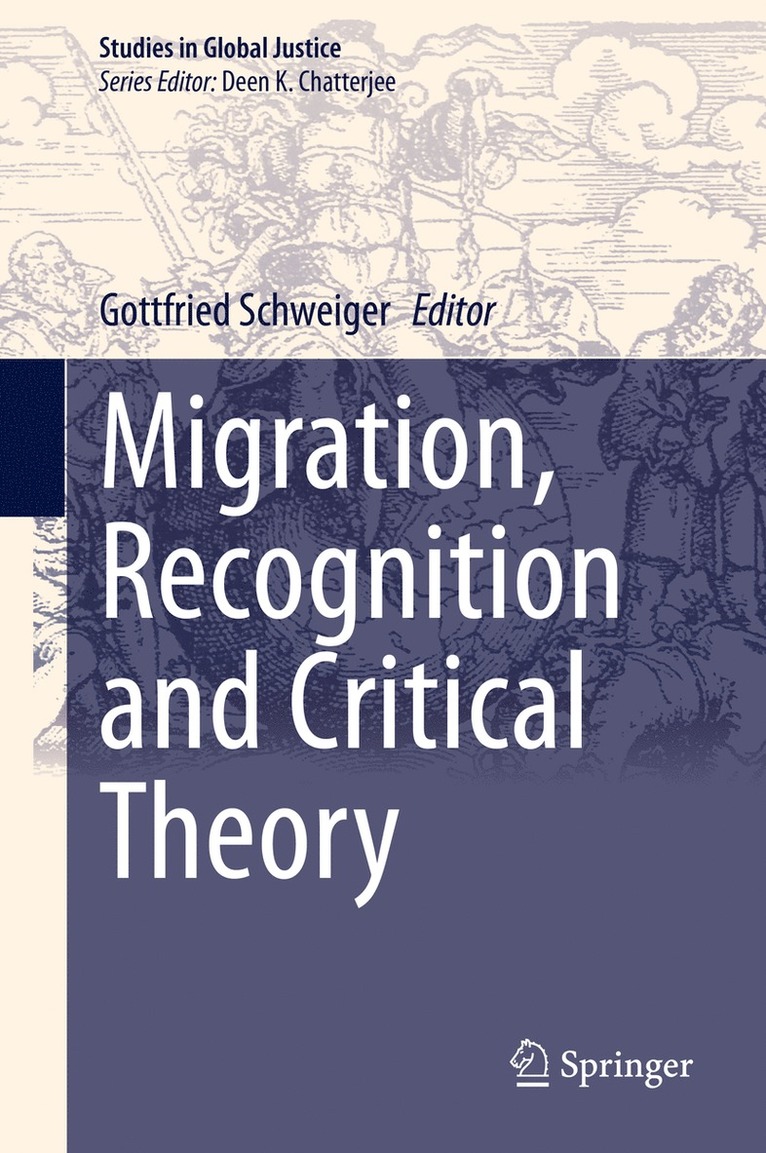 Migration, Recognition and Critical Theory 1