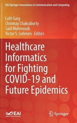 bokomslag Healthcare Informatics for Fighting COVID-19 and Future Epidemics