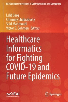 bokomslag Healthcare Informatics for Fighting COVID-19 and Future Epidemics