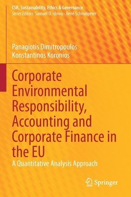 Corporate Environmental Responsibility, Accounting and Corporate Finance in the EU 1