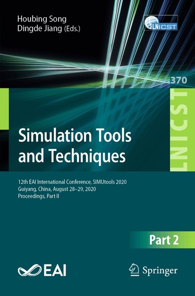 Houbing Song, Dingde Jiang - Simulation Tools and Techniques, Häftad