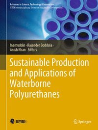 bokomslag Sustainable Production and Applications of Waterborne Polyurethanes