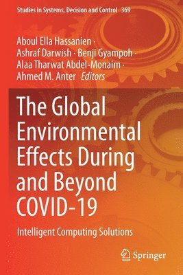 The Global Environmental Effects During and Beyond COVID-19 1