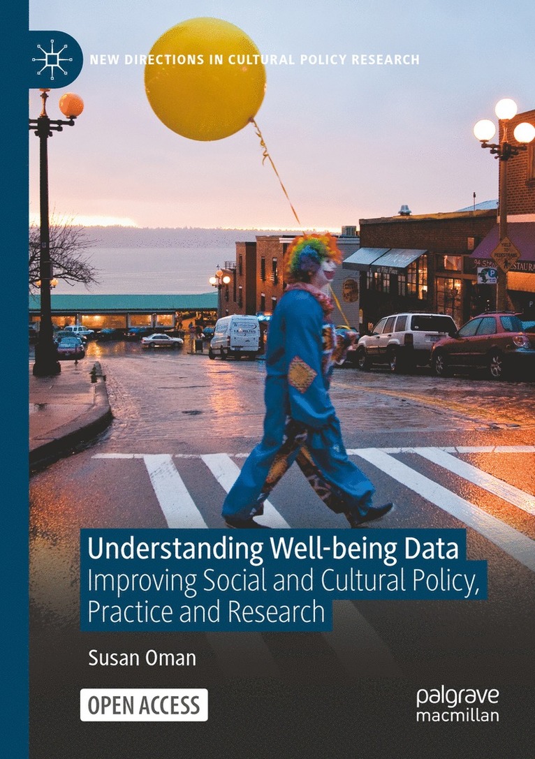 Susan Oman - Understanding Well-being Data, Häftad