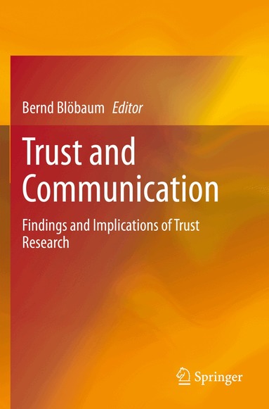 Bernd Blöbaum - Trust and Communication, Häftad