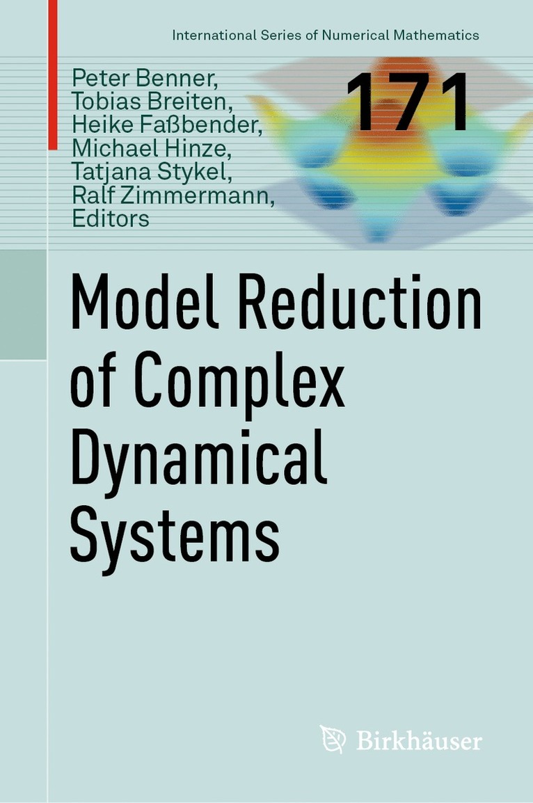 Peter Benner, Tobias Breiten, Heike Faßbender, Michael Hinze, Tatjana Stykel, Ralf Zimmermann - Model Reduction of Complex Dynamical Systems, Inbunden
