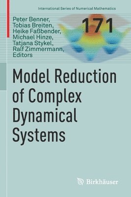 Model Reduction of Complex Dynamical Systems 1