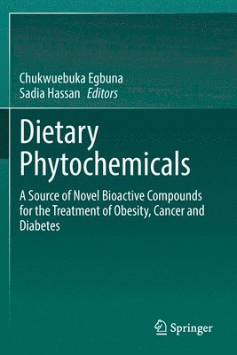 Dietary Phytochemicals 1