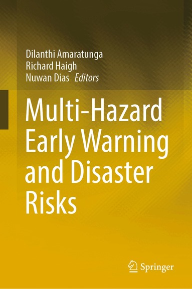 Dilanthi Amaratunga, Richard Haigh, Nuwan Dias - Multi-Hazard Early Warning and Disaster Risks, Inbunden